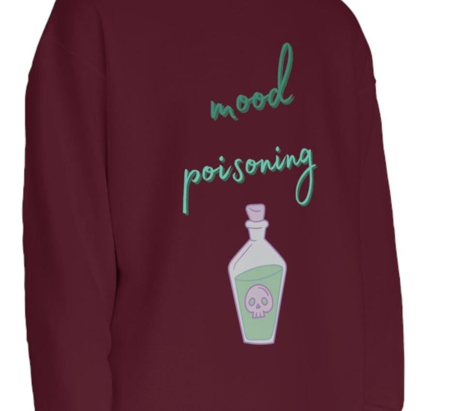 Mood Poisoning Unisex Crewneck Sweatshirt