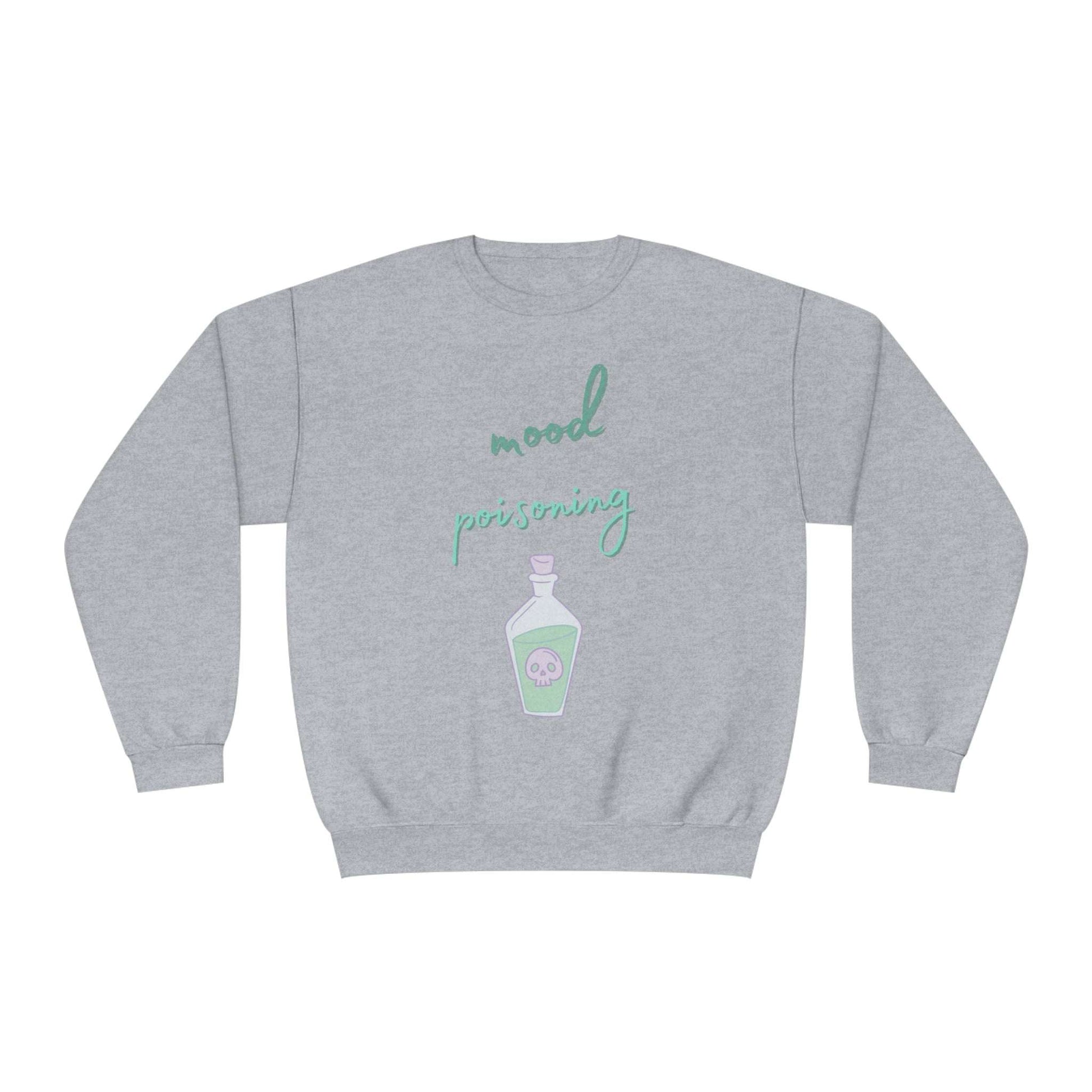 Mood Poisoning Unisex Crewneck Sweatshirt