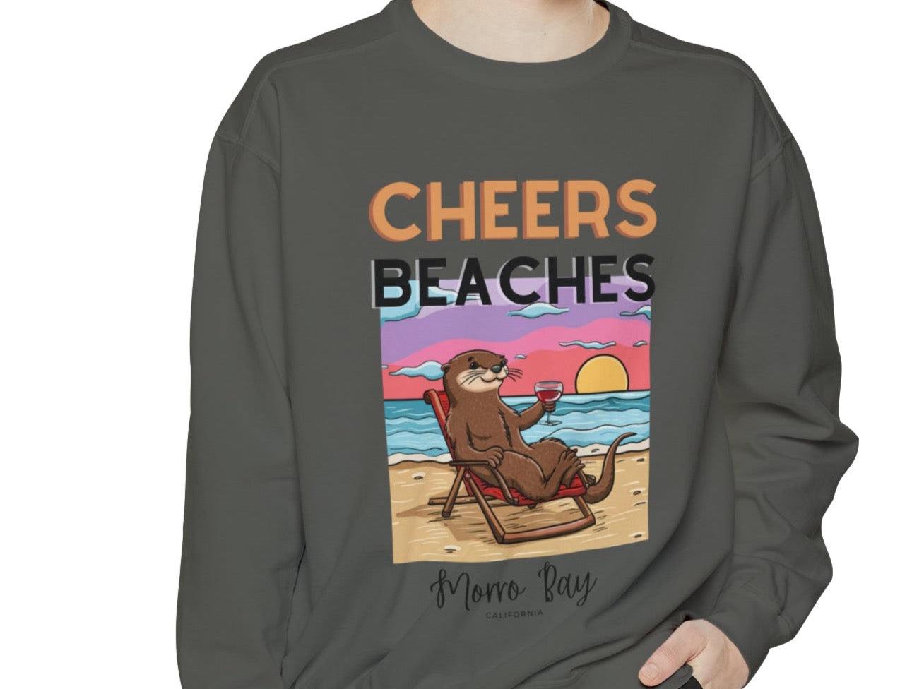 Cheers Beaches Sweatshirt