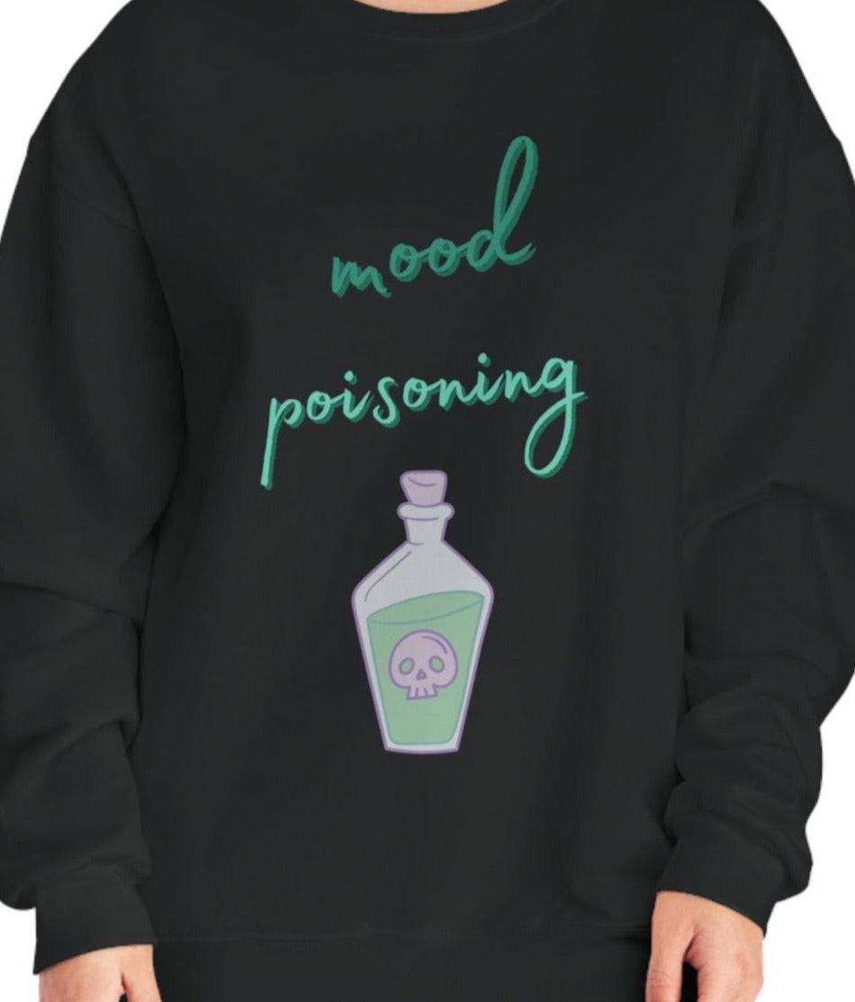 Mood Poisoning Unisex Crewneck Sweatshirt