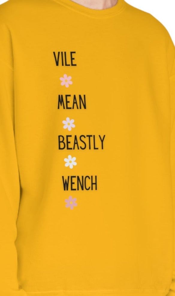 Vile Mean Beastly Wench Unisex Crewneck Sweatshirt