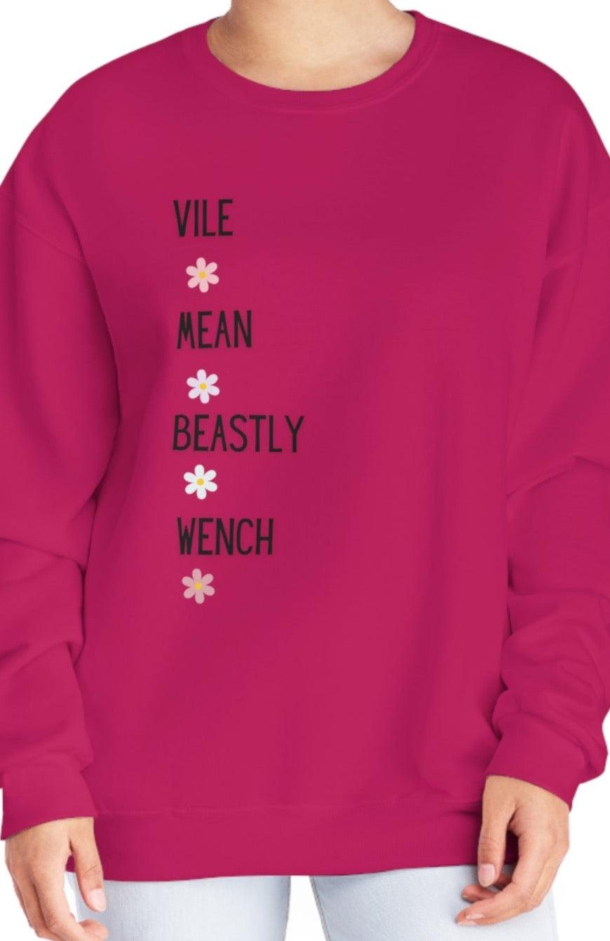 Vile Mean Beastly Wench Unisex Crewneck Sweatshirt