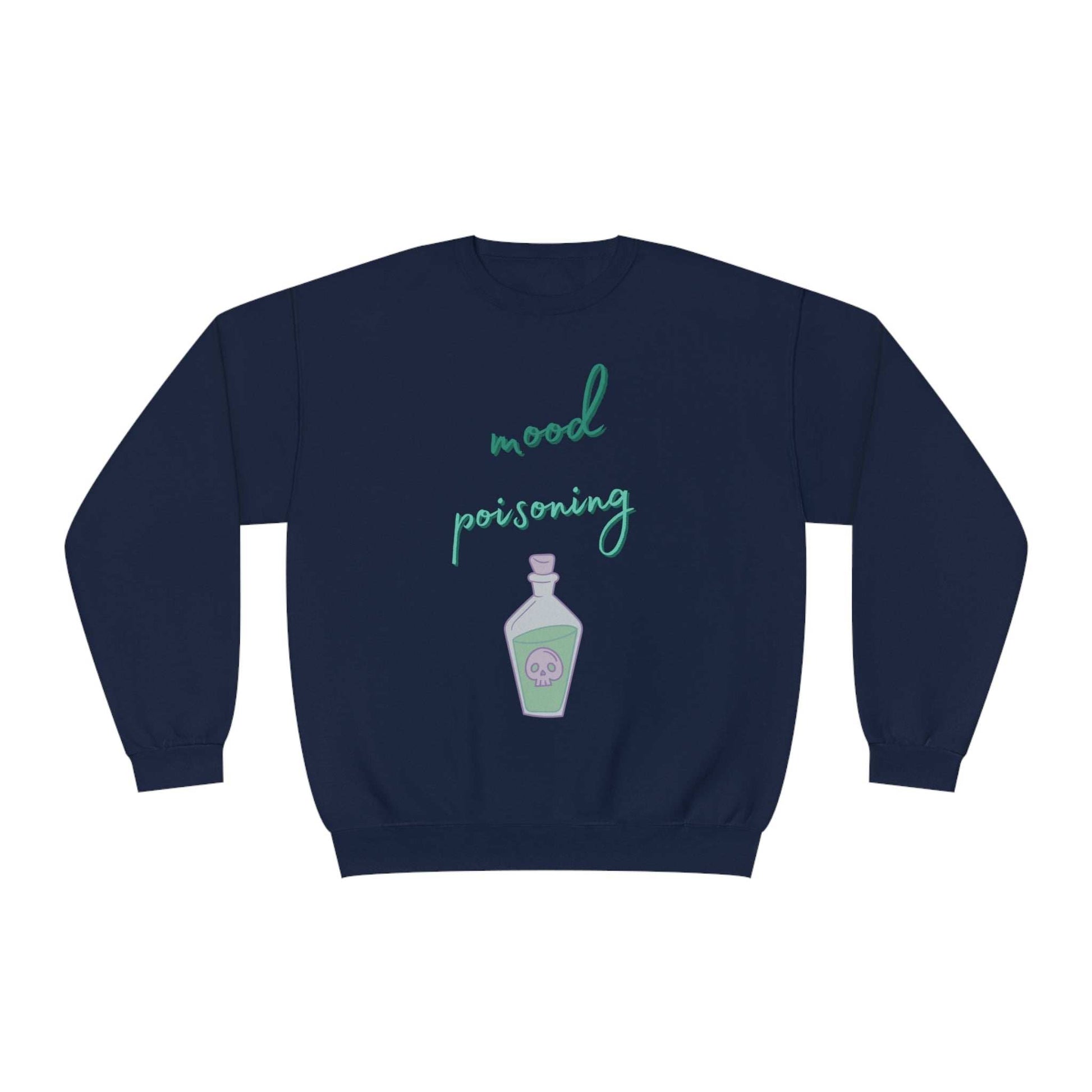 Mood Poisoning Unisex Crewneck Sweatshirt