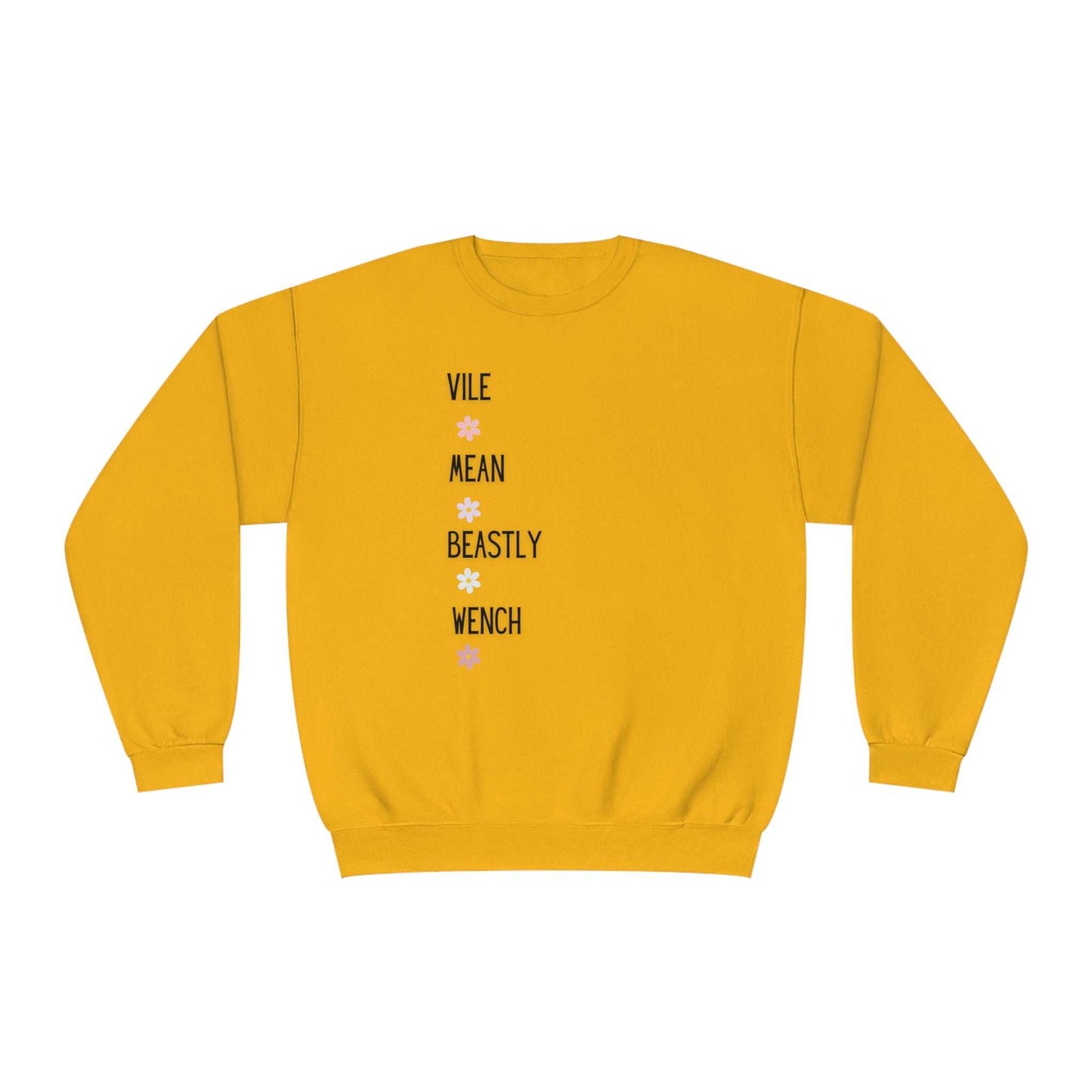 Vile Mean Beastly Wench Unisex Crewneck Sweatshirt