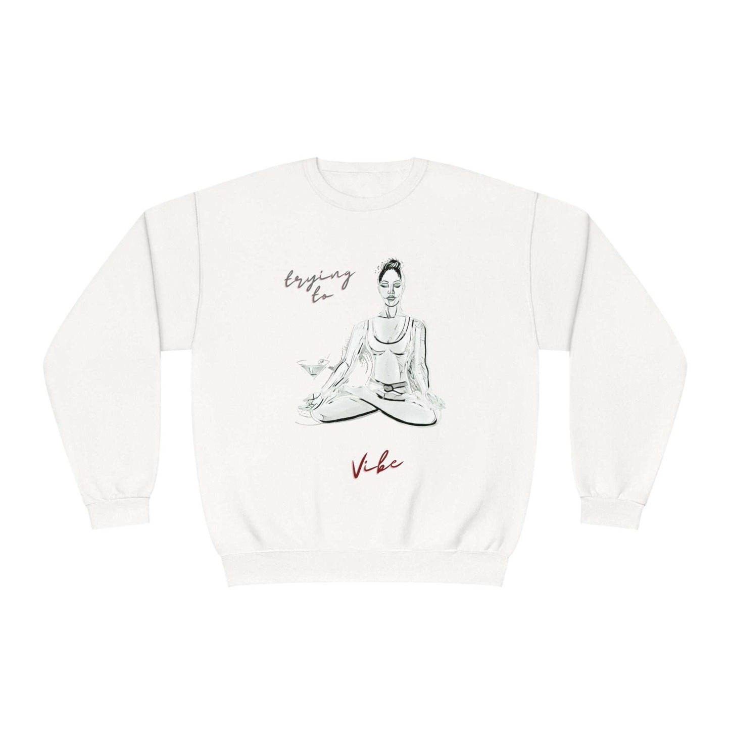 Trying to Vibe Crewneck Sweatshirt